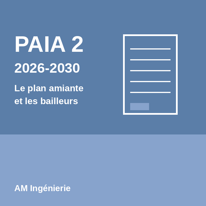 PAIA 2 2026-2030 : le plan amiante et les bailleurs